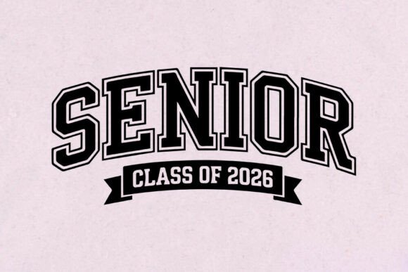 Download Senior Class of 2026 SVG | Varsity Colle - Class of 2026 svg Collection